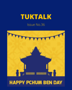 TukTalk Issue No. 36 cover with a silhouette of a Khmer pagoda and the words Happy Pchum Ben Day