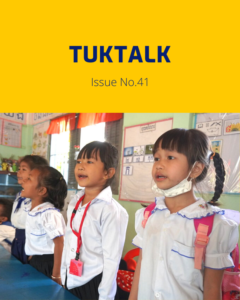 TukTalk Issue No. 41 cover with three young schoolgirls in uniform standing in a classroom