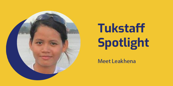 Tukstaff Spotlight banner with a portrait of TukTuk staff member Leakhena