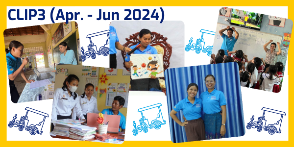 Collage titled CLIP3 (Apr. - Jun 2024) showing teachers at laptops, workshop activities and a classroom visit, with tuk-tuk icons