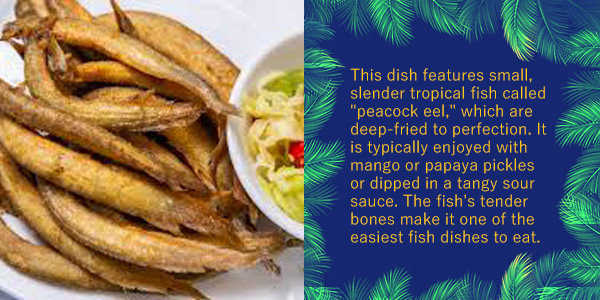 Deep-fried small peacock eels beside a bowl of pickled salad, with text describing how the dish is eaten