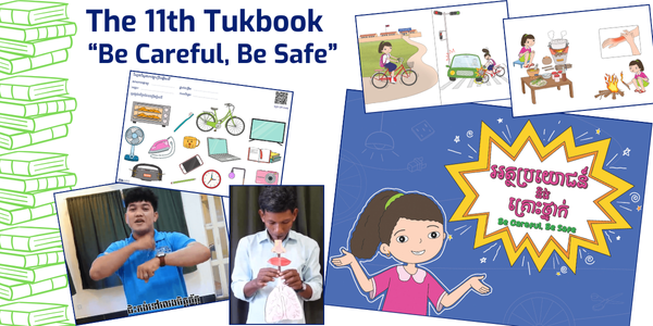 Cover graphic of the 11th Tukbook Be Careful, Be Safe, with a cartoon girl, sample activity pages and staff videos